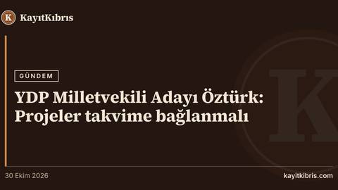YDP Milletvekili Adayı Öztürk: Projeler takvime bağlanmalı