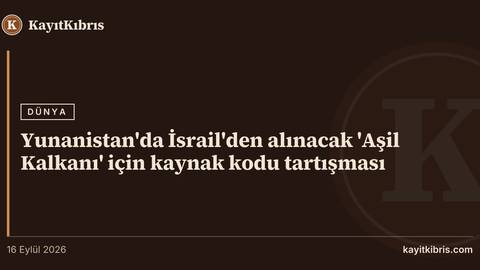 Yunanistan'da İsrail'den alınacak 'Aşil Kalkanı' için kaynak kodu tartışması